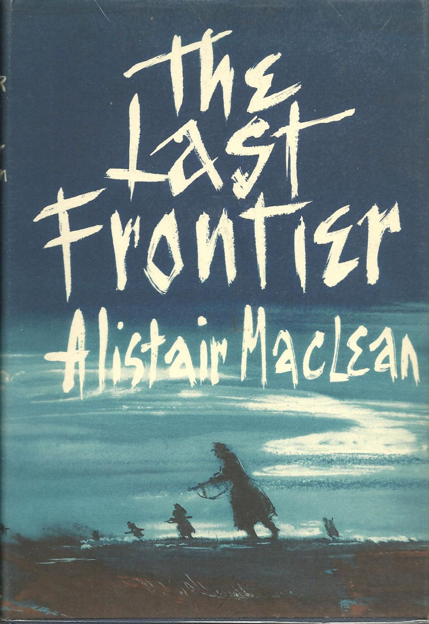 the last frontier